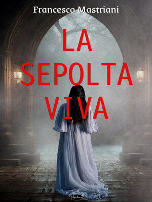 cover image of La sepolta viva